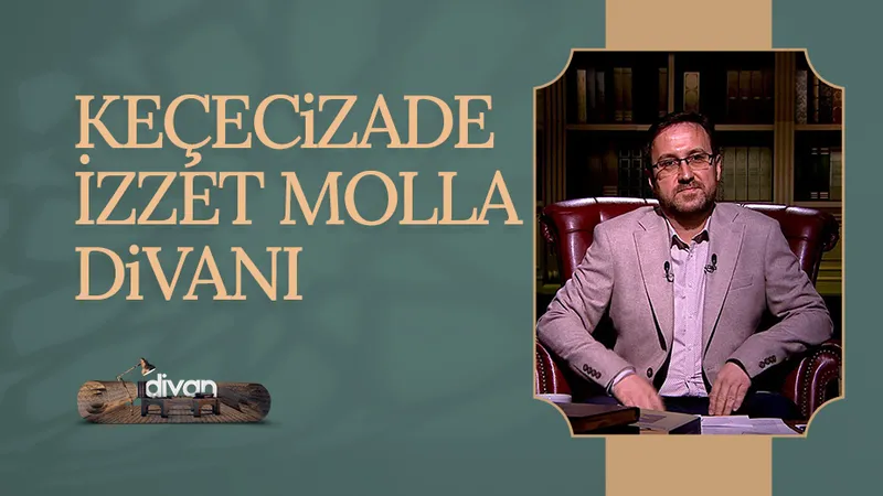 Keçecizade İzzet Molla Divanı | Divan