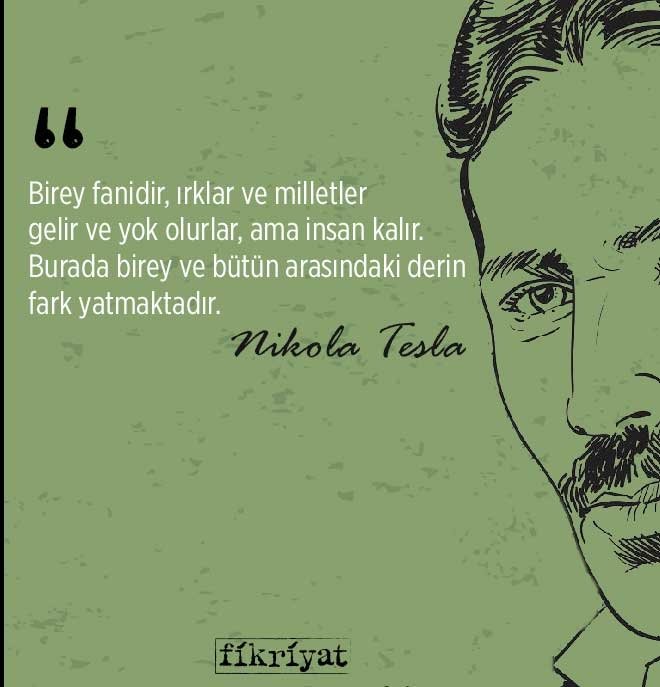 Elektriğin dahisi: Nikola Tesla’dan ilham veren 25 alıntı