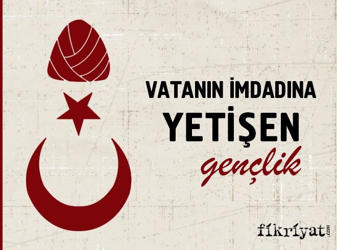 Vatanın imdadına yetişen gençlik