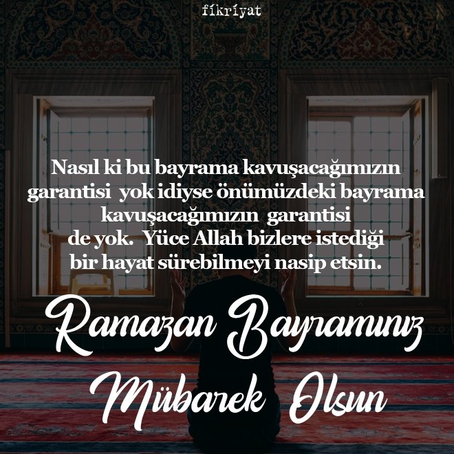 Bayram mesajları 2022… En güzel, resimli, anlamlı, kısa, uzun Ramazan bayramı mesajları