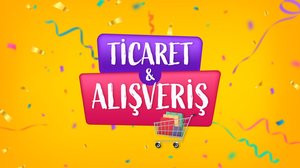 Ticaret&Alışveriş