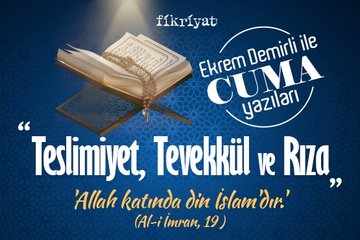Teslimiyet, Tevekkül ve Rıza