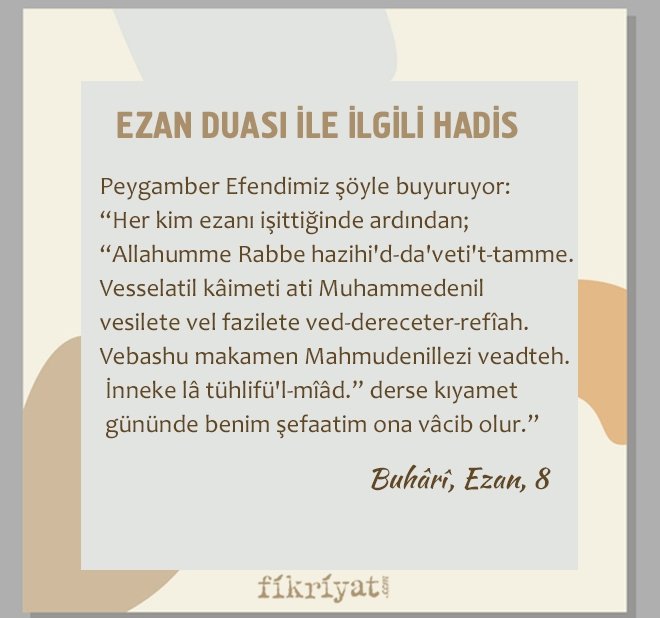 EZAN DUASI İLE İLGİLİ HADİS