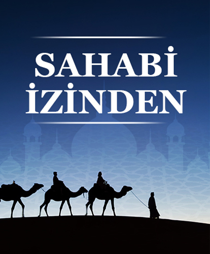 Sahabi İzinden