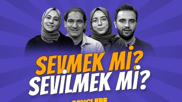 Gençlere Sorduk yeni bölümüyle yayında! Konumuz; Sevmek mi sevilmek mi?