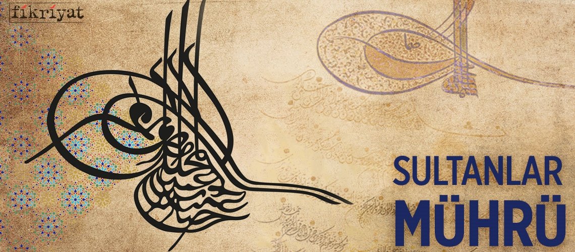 sultanlarin muhru tugra fikriyat
