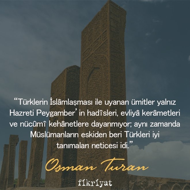 Osman Turan’ın Selçuklular Tarihi ve Türk İslam Medeniyeti kitabından alıntılar
