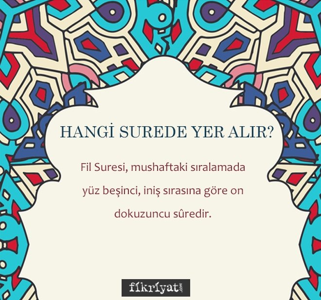 FİL HANGİ SUREDE YER ALIR?