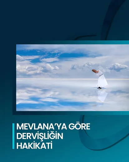Dervişliğin Hakikati