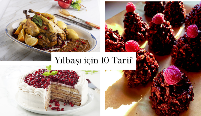 Yılbaşı için 10 Lezzetli Tarif