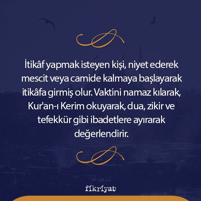 İTİKÂF NASIL İHYA EDİLİR?