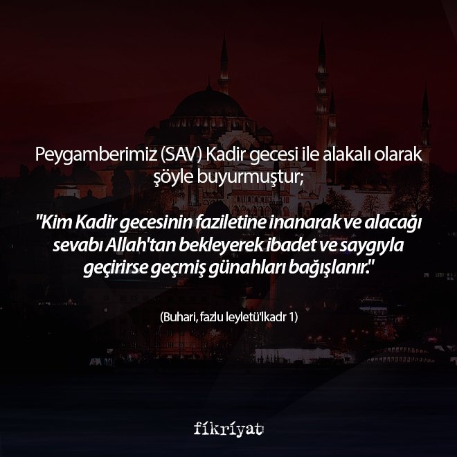 KADİR GECESİ NE ZAMANDIR?
