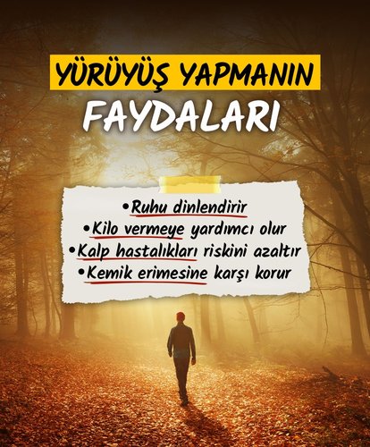 Yürüyüş yapmanın faydaları