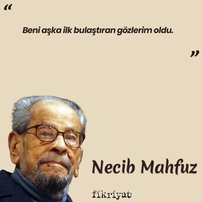 Nobel alan ilk Müslüman: Necib Mahfuz