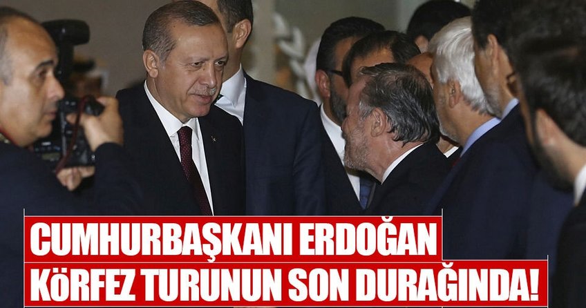 Cumhurbaşkanı Erdoğan Katar’da