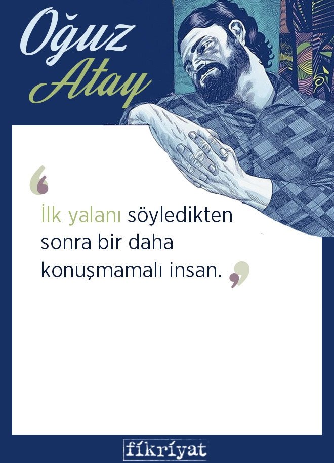 Oğuz Atay’dan hayatı sorgulatan 15 alıntı