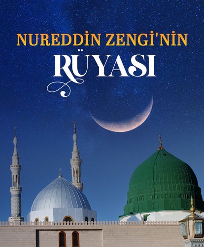 Nureddin Zengi’nin rüyası