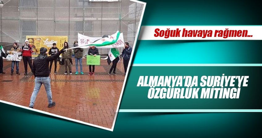 Almanya’da Suriye’ye Özgürlük mitingi