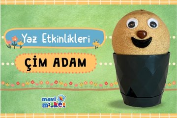 Mavi Misket; Yaz Etkinlikleri: Çim Adam
