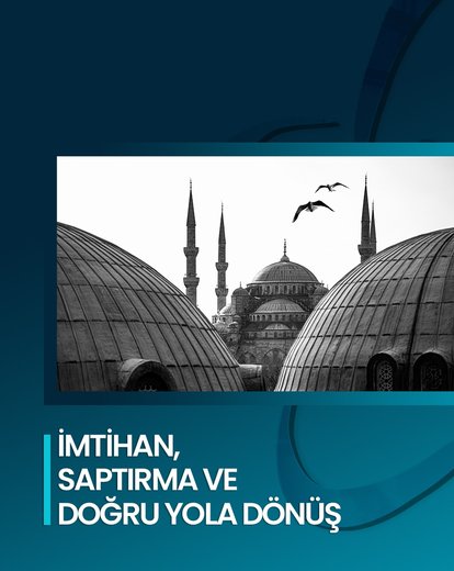 Saptırma ve Doğru Yola Dönüş