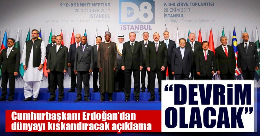 Cumhurbaşkanı Erdoğan’dan D-8 ülkelerine flaş çağrı