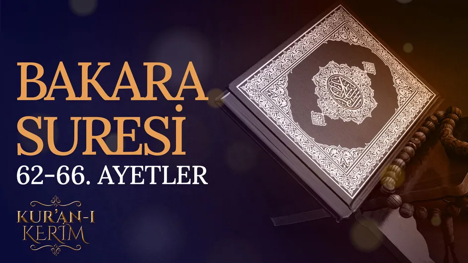 Bakara Suresi 62-66. ayetler
