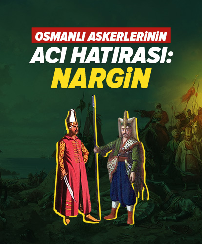 Osmanlı askerlerinin acı hatırası: Nargin