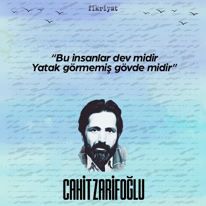 Cahit Zarifoğlu’ndan 100 Alıntı