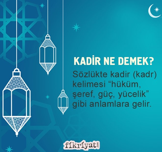 KADİR NE DEMEK?