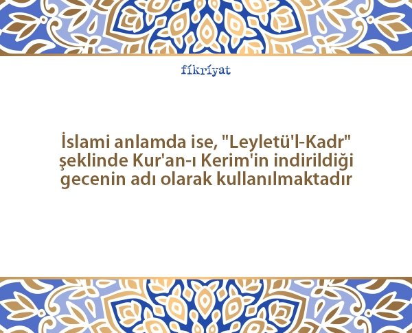 Kadir gecesi ayın kaçında?