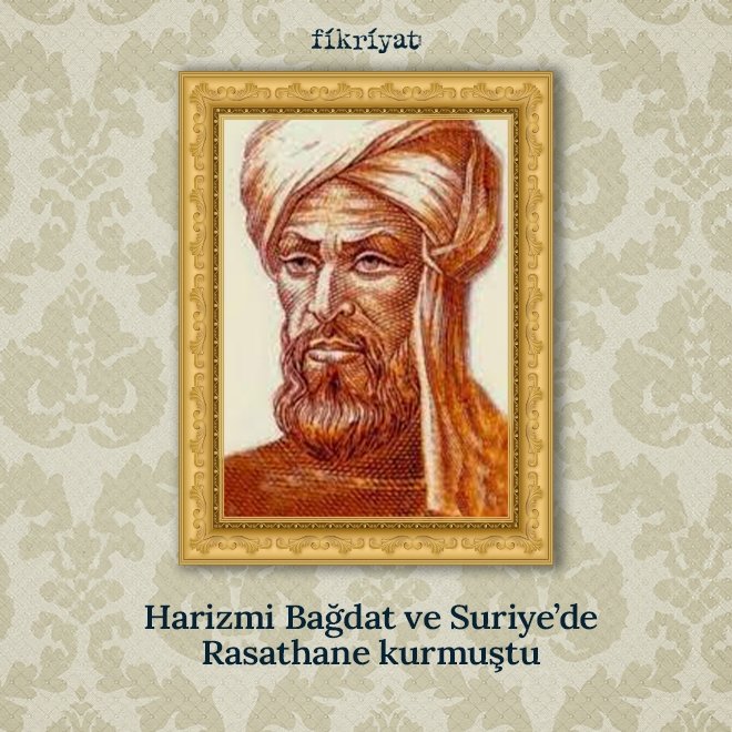Rönesansı etkiledi: Harizmi