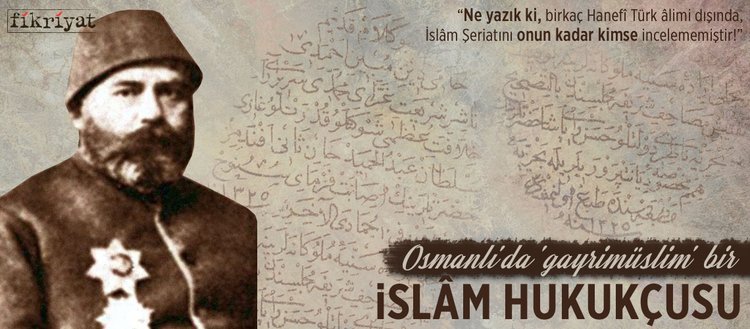 Osmanli Da Gayrimuslim Bir Islam Hukukcusu Sava Pasa Fikriyat Gazetesi