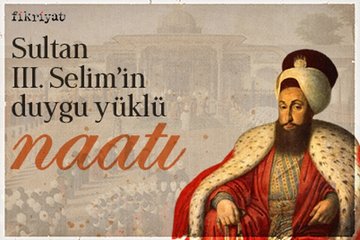 III. Selim’in naatı