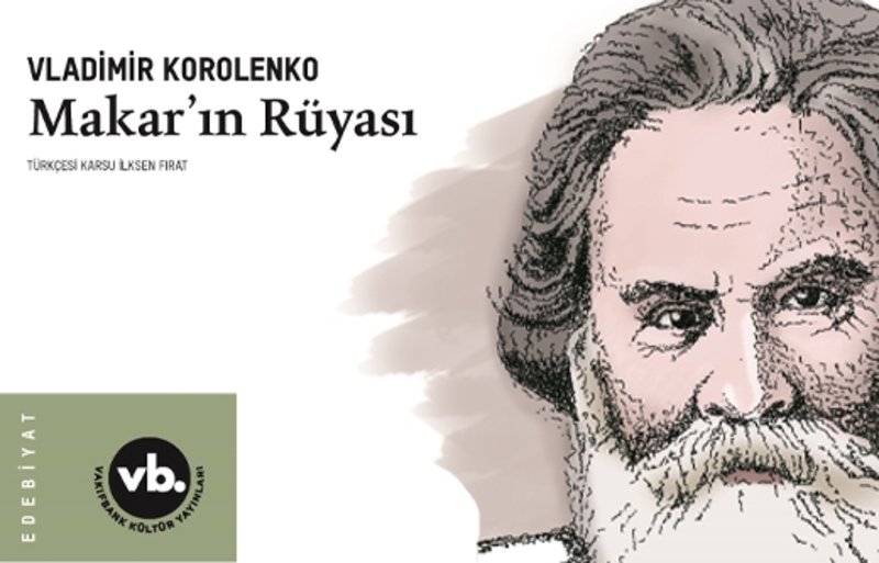 Makarın Rüyası ilk kez Türkçe