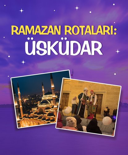 Ramazan Rotaları: Üsküdar