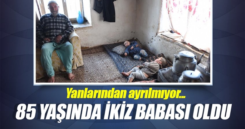 87’lik babanın ikizleri 2 yaşına bastı
