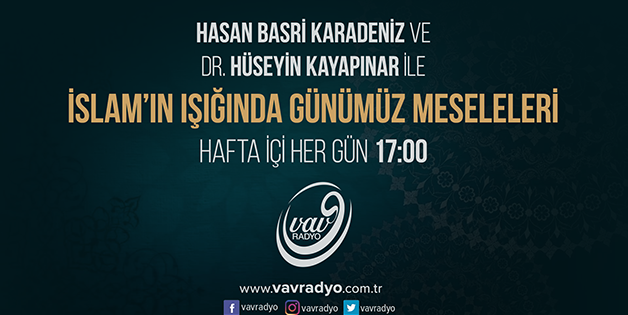 Podcast İslam'ın Işığında Günümüz Meseleleri