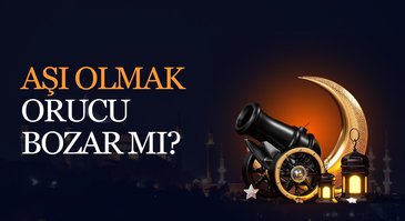 Aşı olmak orucu bozar mı?