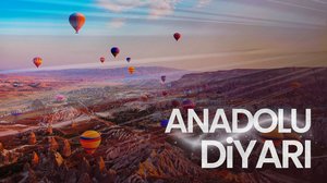 Anadolu Diyarı | Turkuvapp