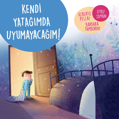 Kendi Yatağımda Uyumayacağım! 