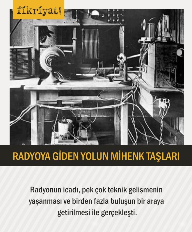 RADYOYA GİDEN YOLUN MİHENK TAŞLARI