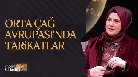 Orta Çağ Avrupası'nda Tarikatlar | Enderun Sohbetleri