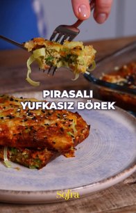Pırasalı Yufkasız Börek