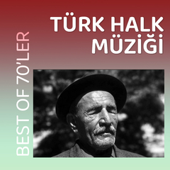  70'ler Türk Halk Müziği | Best of 70'ler 