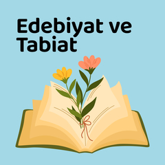 Edebiyat ve Tabiat 