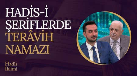 Hadis-i Şeriflerde Teravih namazı | Hadis İklimi