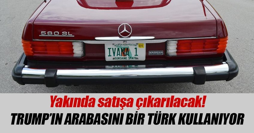 Trump’ın arabası Türk galericide