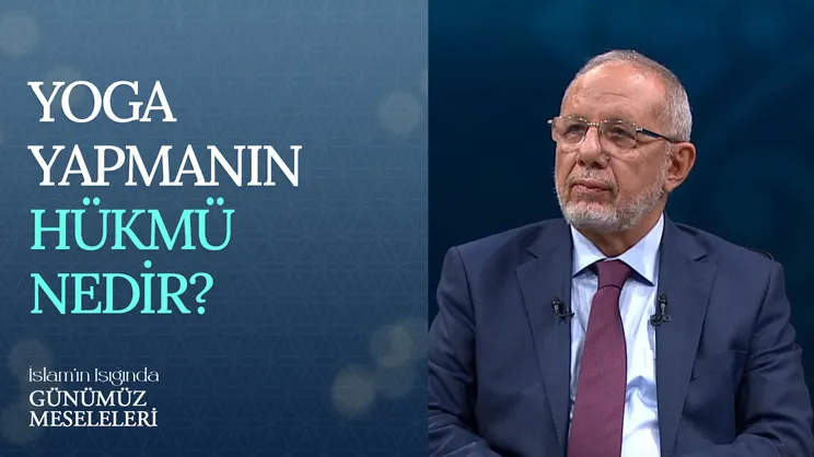 Yoga Yapmanın Hükmü Nedir?
