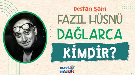 Destan Şairi Fazıl Hüsnü Dağlarca Kimdir?