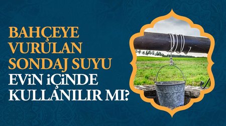 Bahçeye vurulan sondaj suyu evin içinde kullanılabilir mi?
